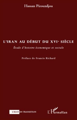 L'Iran au début du XVI siècle - étude d'histoire économique et sociale