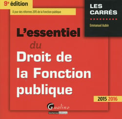 L'essentiel du droit de la fonction publique 2015-2016