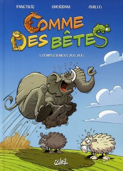 Comme des bêtes Tome 1 - complètement zoo zoo