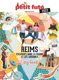 Guide Petit Futé - CityBook : Reims escapades dans la Marne et les Ardennes