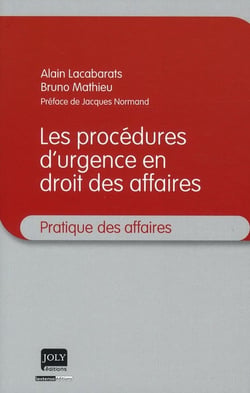 Procédures d'urgence en droit des affaires