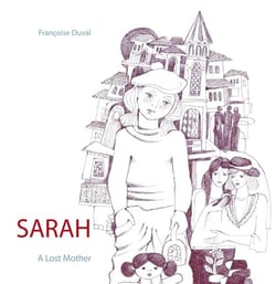 Sarah - a lost mother