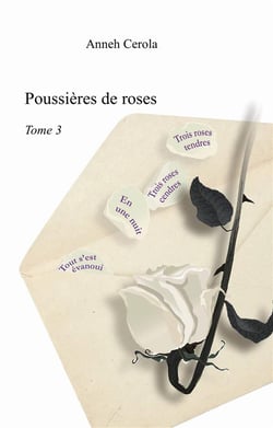 Poussières de roses t.3
