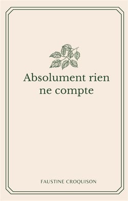 Absolument rien ne compte