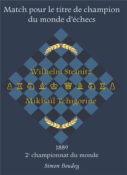 Match pour le titre de champion du monde d'échecs : wilhelm steinitz - mikhaïl tchigorine