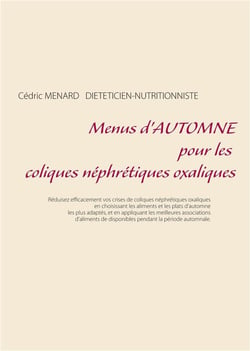 Menus d'automne pour les coliques néphrétiques oxaliques