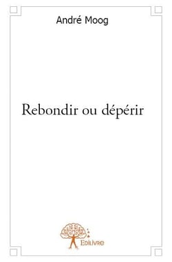 Rebondir ou dépérir