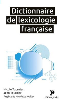 Dictionnaire de lexicologie française (édition 2017)