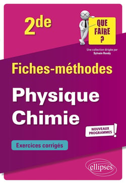 Physique-chimie : seconde - nouveaux programmes