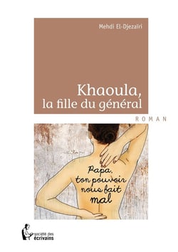 Khaoula la fille du général