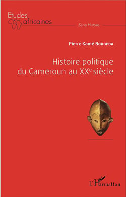 Histoire politique du Cameroun au XXe siècle