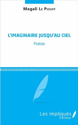 L'imaginaire jusqu'au ciel