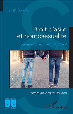 Droit d'asile et homosexualité - comment prouver l'intime ?