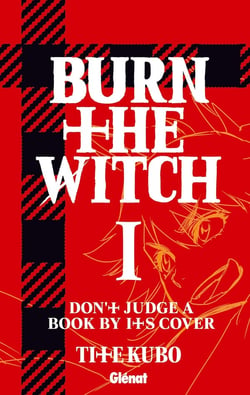Burn the witch Tome 1