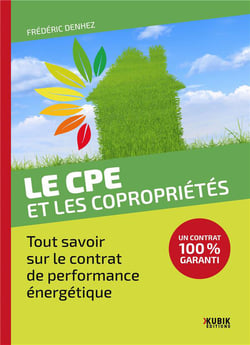 Le CPE et les copropriétés : Tout savoir sur le contrat de performance énergétique