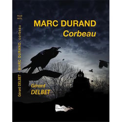 Marc Durand : Corbeau
