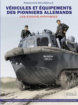 Véhicules et équipements des pionniers allemands - les engins amphibies