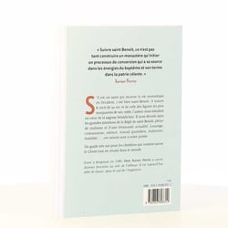 À l'école de saint Benoît - la spiritualité bénédictine à l'usage de tous les chrétiens