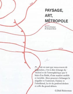 Paysage, art, métropole