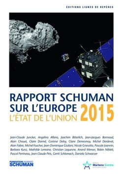 L'état de l'union - rapport schuman 2015 sur l'europe
