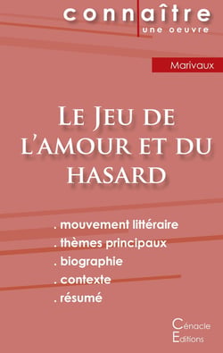 Le jeu de l'amour et du hasard, de Pierre de Marivaux