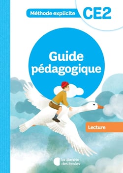Méthode explicite : lecture - CE2 - guide pédagogique (édition 2022)