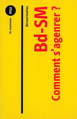 Bd-SM - comment s'agenrer ?
