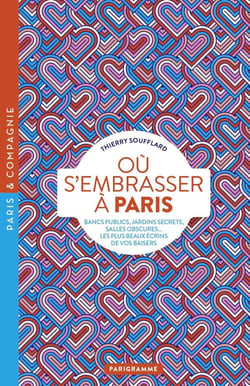 Où s'embrasser à Paris : Bancs publics, jardins secrets, salles obscures... Les plus beaux écrins de vos baisers