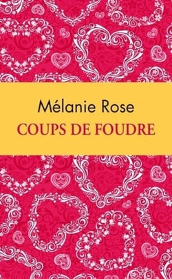Coups de foudre - édition collector
