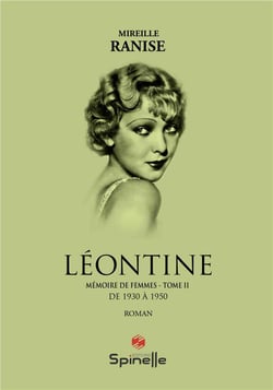 Mémoire de femmes Tome 2 : Léontine