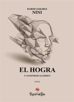 El Hogra : l'apartheid algérien