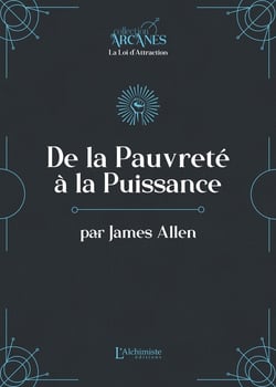 De la pauvreté à la puissance (La Loi d'Attraction)