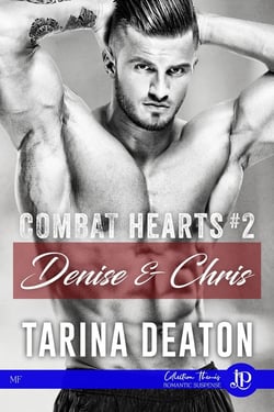 Combat hearts Tome 2 : Denise & Chris