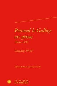 Perceval le galloys en prose (paris, 1530) - chapitres 59-80