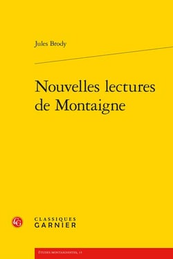 Nouvelles lectures de montaigne