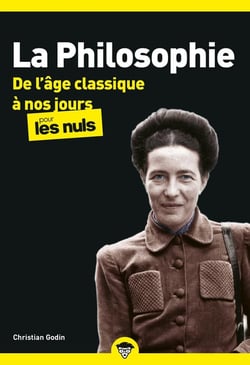 La philosophie poche pour les nuls - de l'âge classique à nos jours