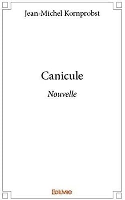 Canicule : Nouvelle