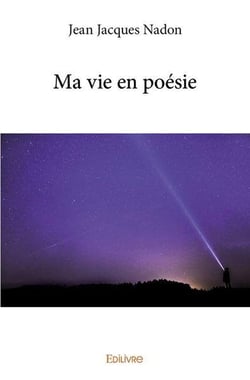 Ma vie en poésie