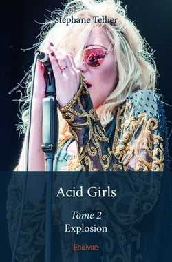 Acid girls - t02 - acid girls - explosion
