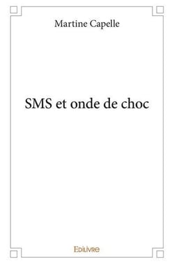 Sms et onde de choc