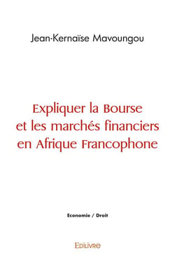 Expliquer la bourse et les marches financiers en afrique francophone