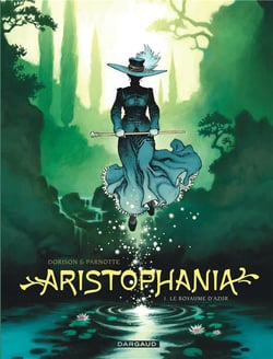 Aristophania Tome 1 : le royaume d'azur
