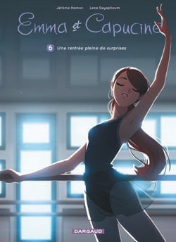 Emma et Capucine Tome 6 : une rentrée pleine de surprises