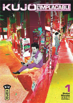 Kujô l'implacable Tome 1