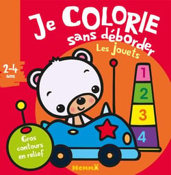 Je colorie sans déborder (2-4 ans) - Les jouets T32 - Avec gros contours en relief !
