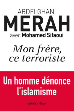 Mon frère, ce terroriste