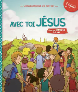 Avec toi Jésus - module 3 - 7-8 ans