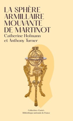 La sphère armillaire mouvante de Martinot : La sphère armillaire mouvante de Martinot