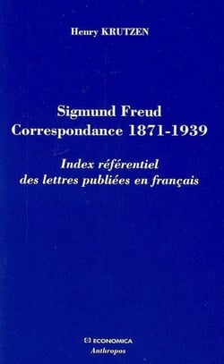SIGMUND FREUD  CORRESPONDANCE 1871-1939
