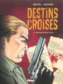 Destins croises t.2 - requiem pour un tueur
